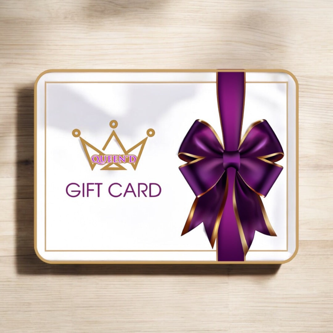 QUEEN'D Gift Card
